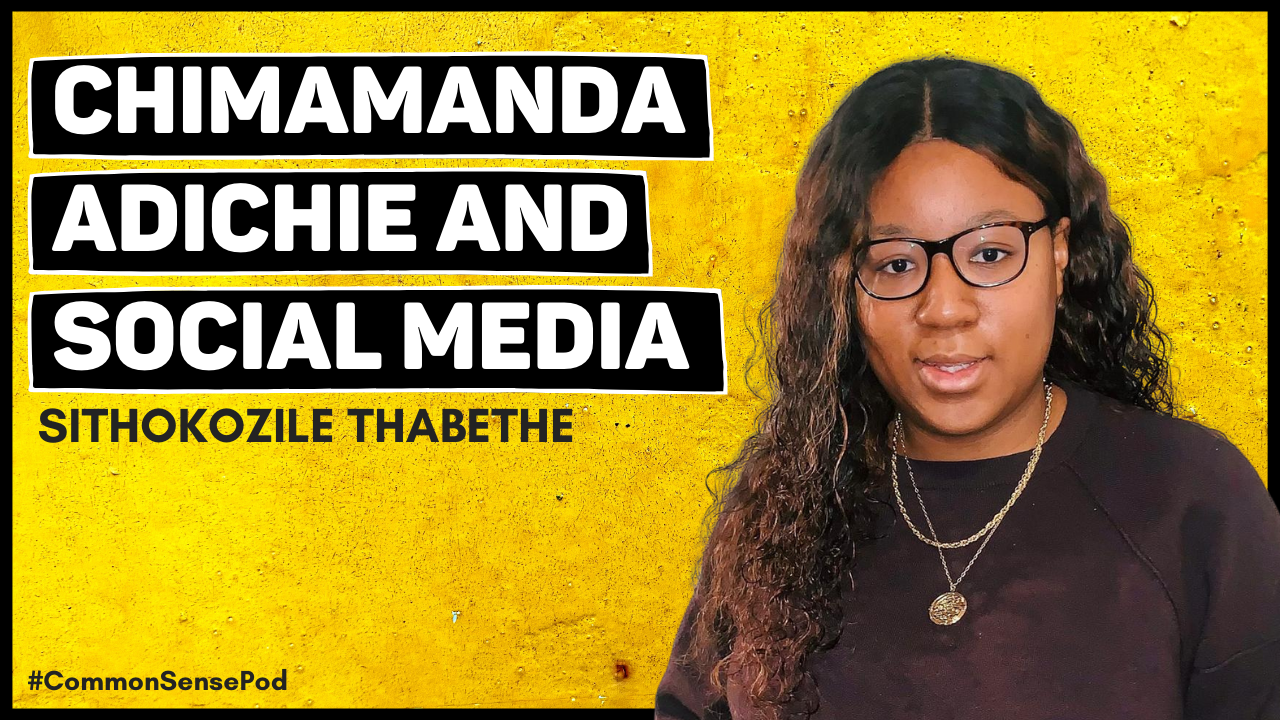 Chimamanda Adichie and Social Media w/ Sithokozile Thabethe